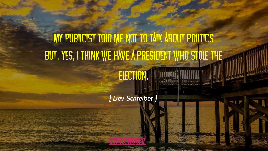 Pub Talk quotes by Liev Schreiber