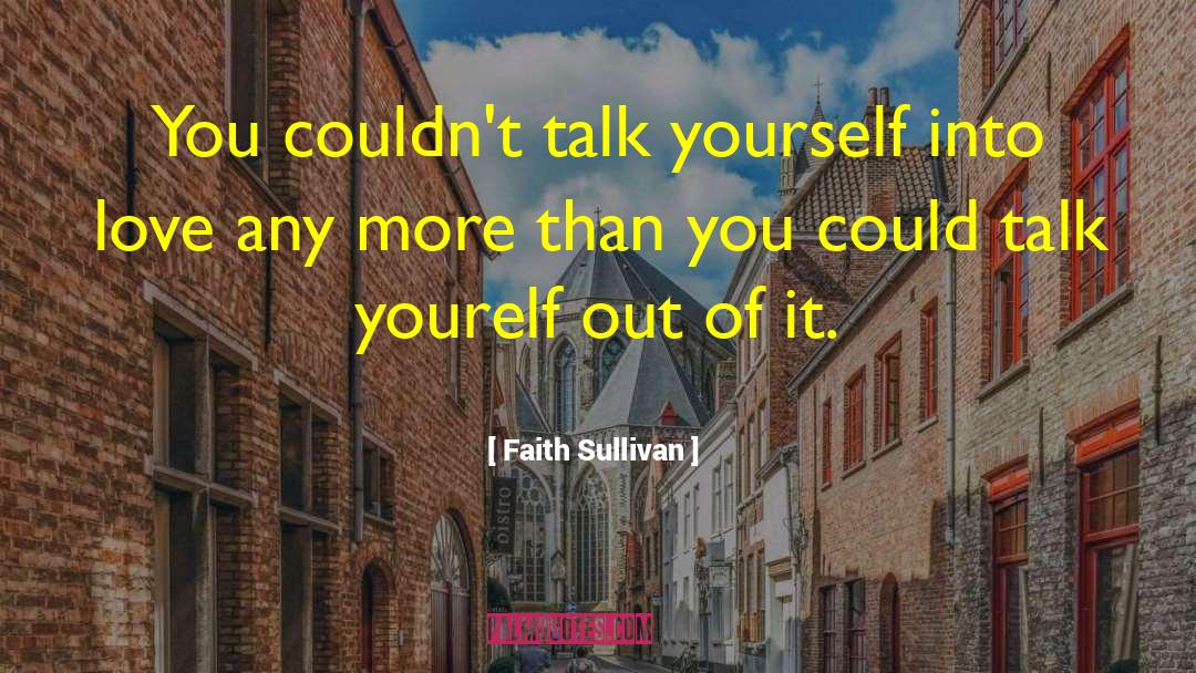 Pub Talk quotes by Faith Sullivan