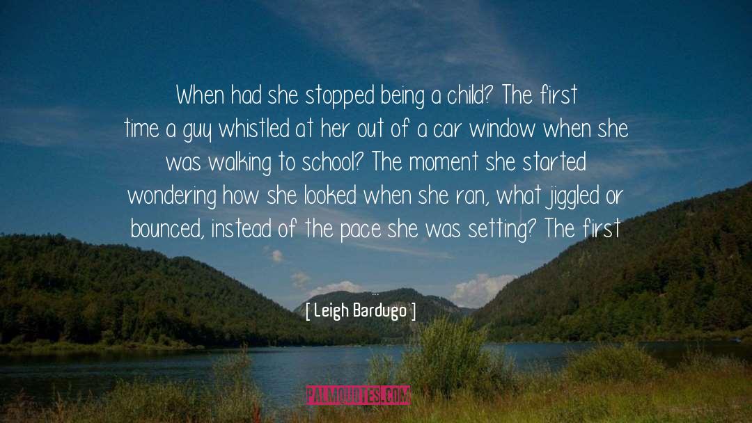 Puberty quotes by Leigh Bardugo