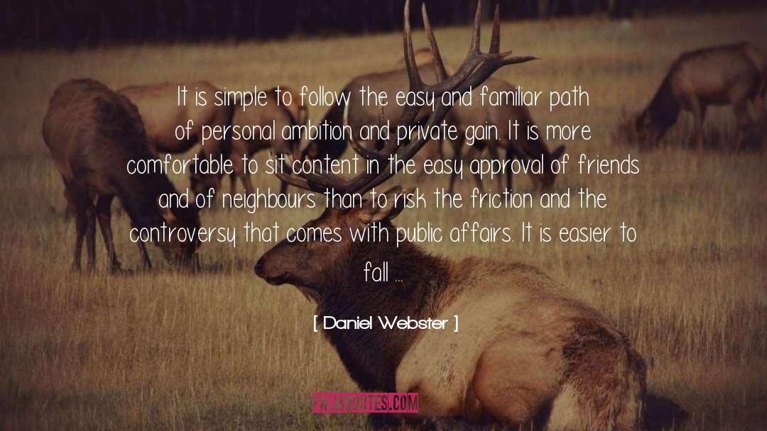 Public Affairs quotes by Daniel Webster