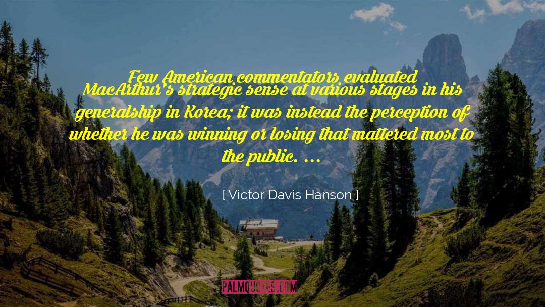 Public Decency quotes by Victor Davis Hanson