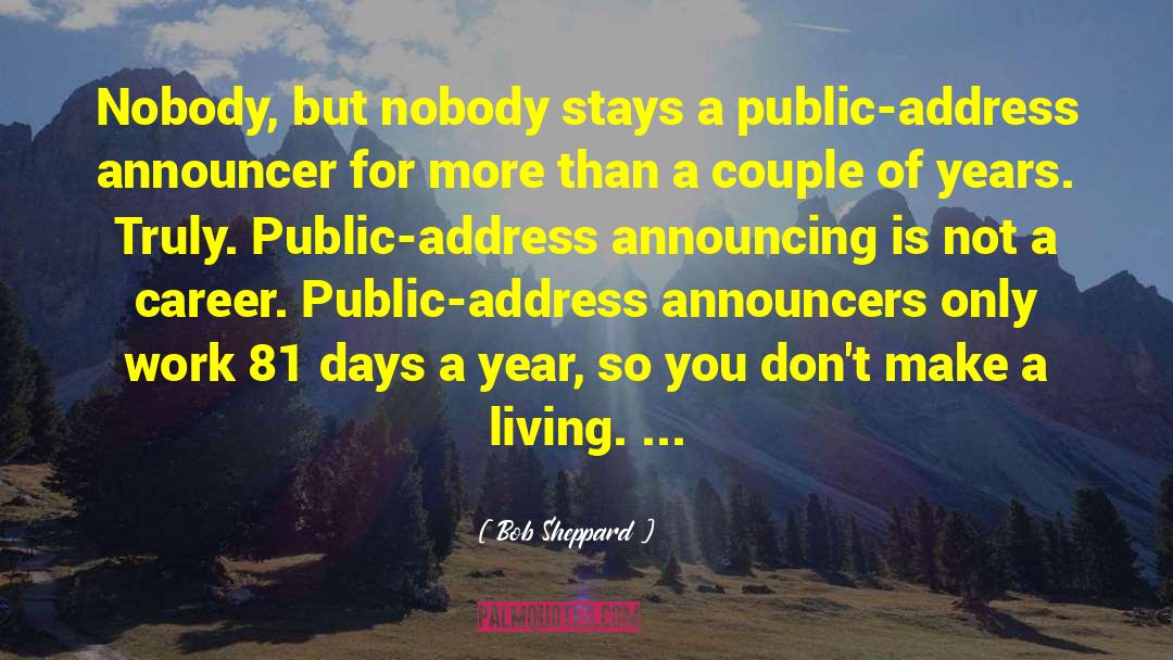 Public Demand quotes by Bob Sheppard