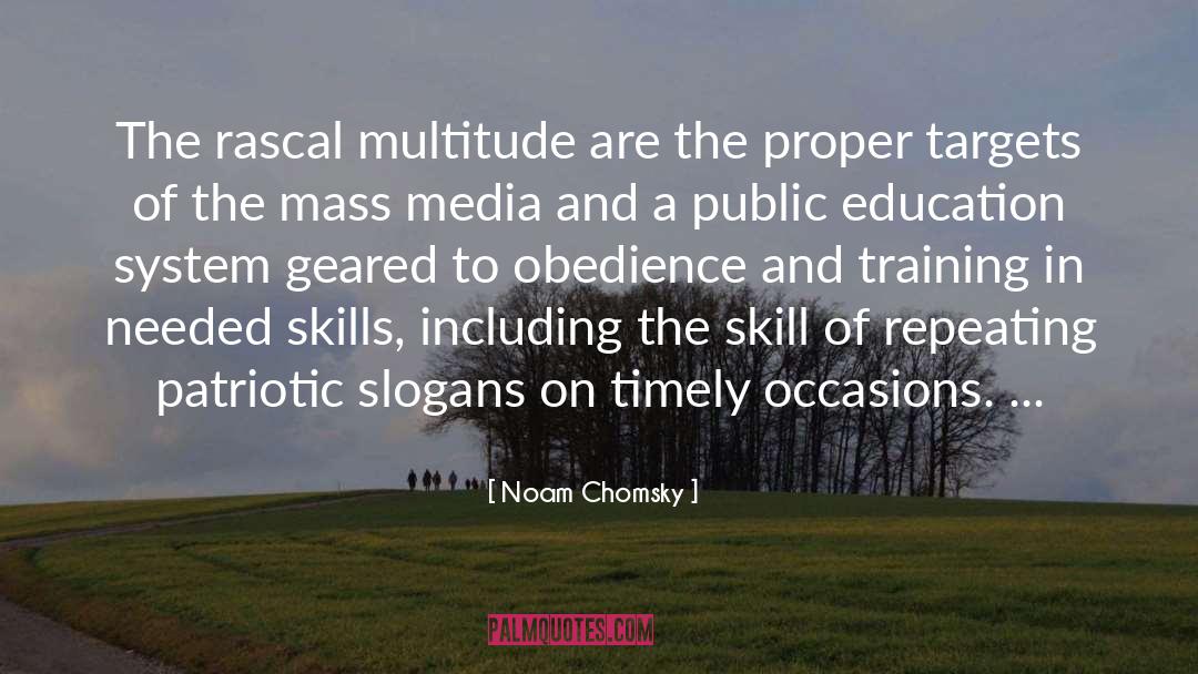 Public Education quotes by Noam Chomsky