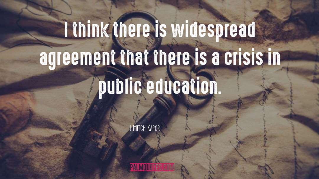 Public Education quotes by Mitch Kapor