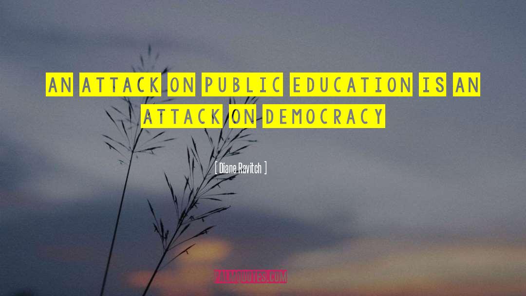 Public Education quotes by Diane Ravitch