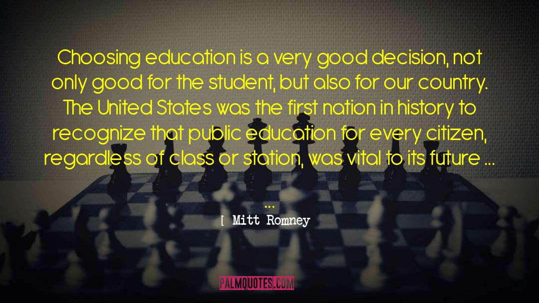 Public Education quotes by Mitt Romney
