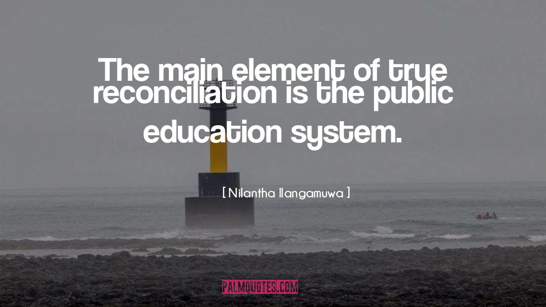 Public Education quotes by Nilantha Ilangamuwa