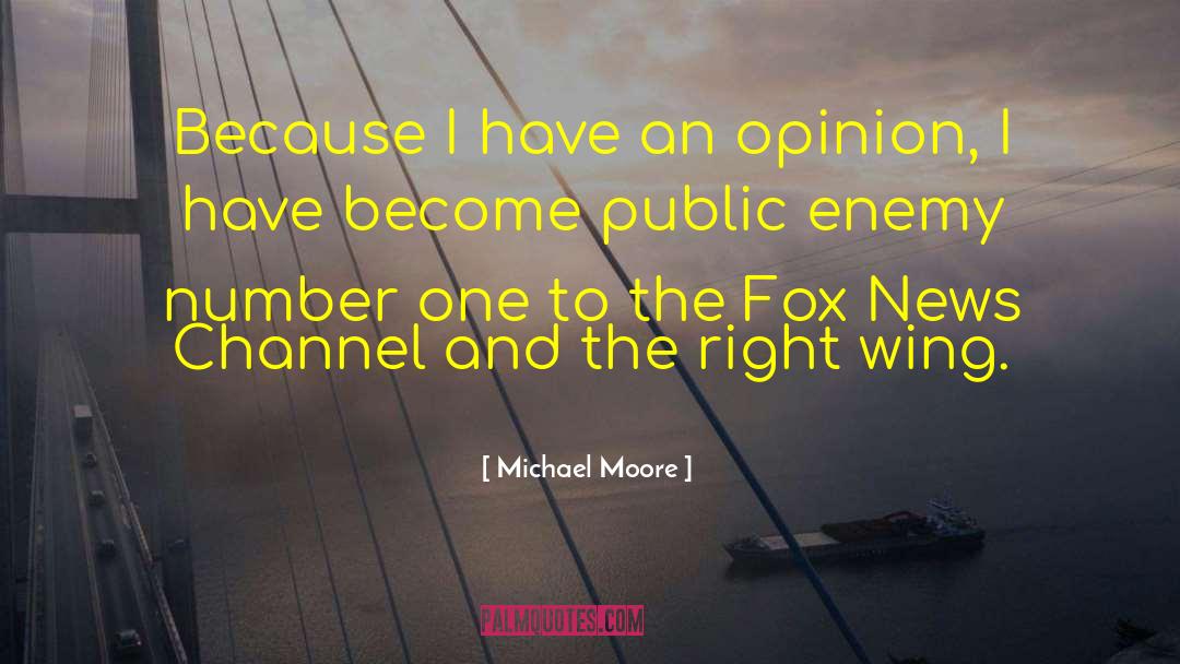 Public Enemies quotes by Michael Moore