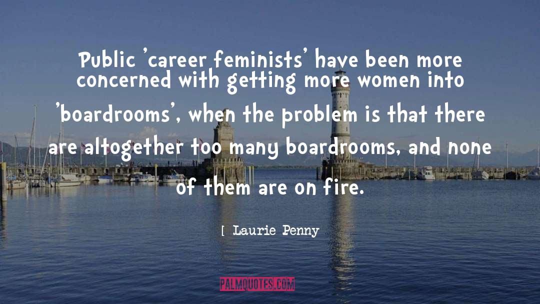 Public Enemy quotes by Laurie Penny