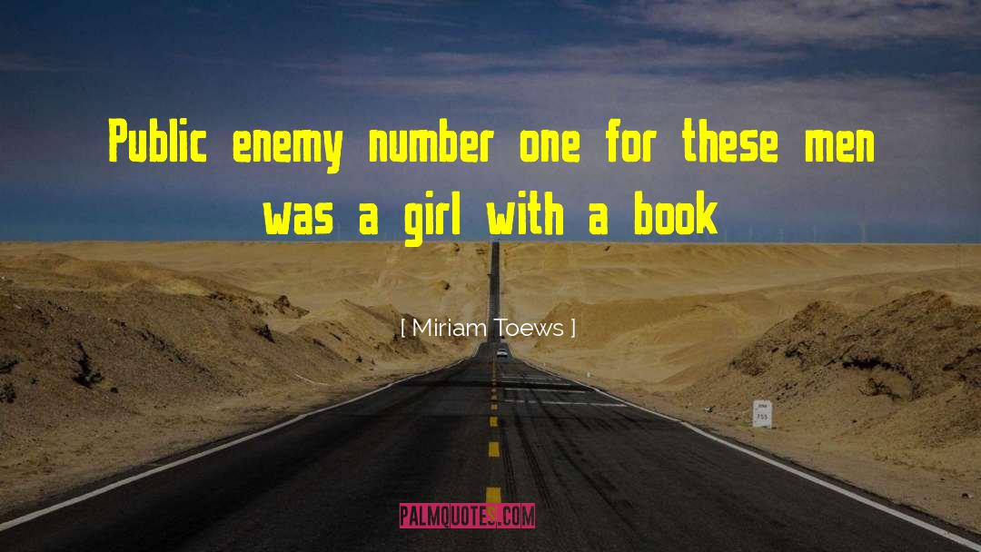 Public Enemy quotes by Miriam Toews