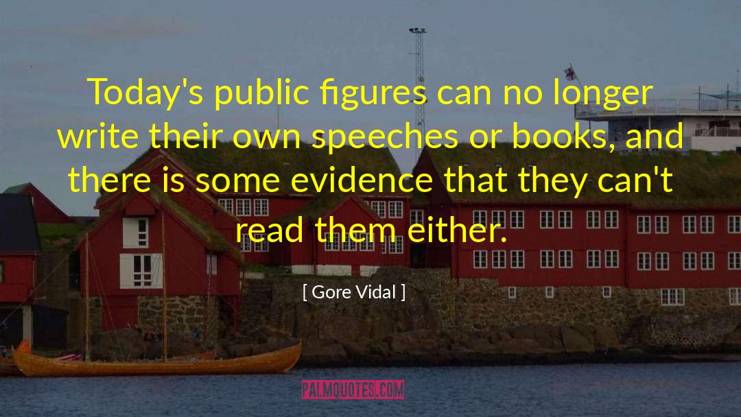 Public Figures quotes by Gore Vidal