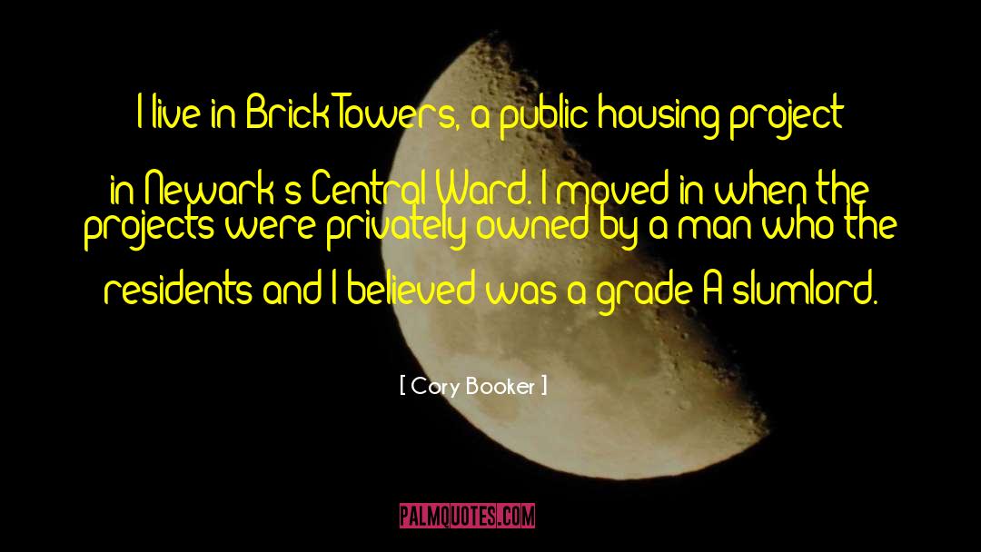 Public Housing quotes by Cory Booker