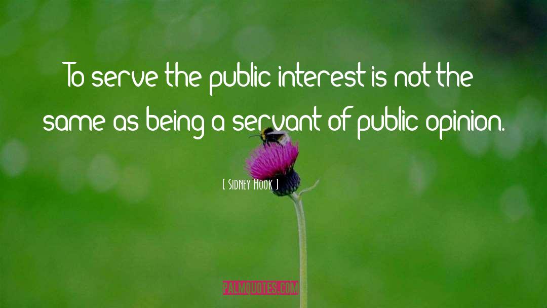 Public Interest quotes by Sidney Hook