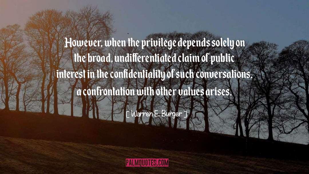 Public Interest quotes by Warren E. Burger