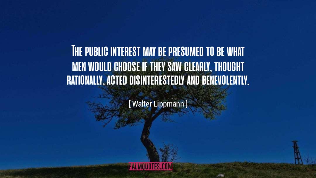 Public Interest quotes by Walter Lippmann