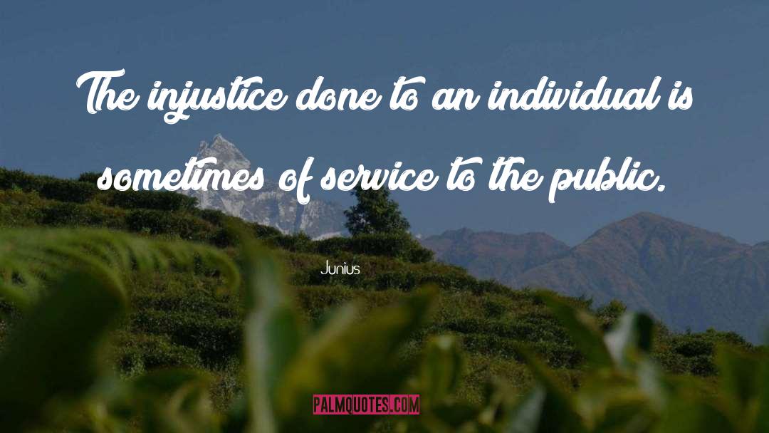 Public Justice quotes by Junius