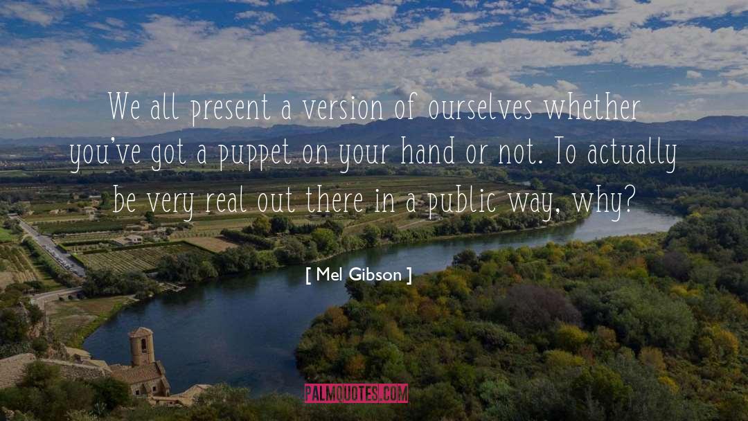 Public Lands quotes by Mel Gibson