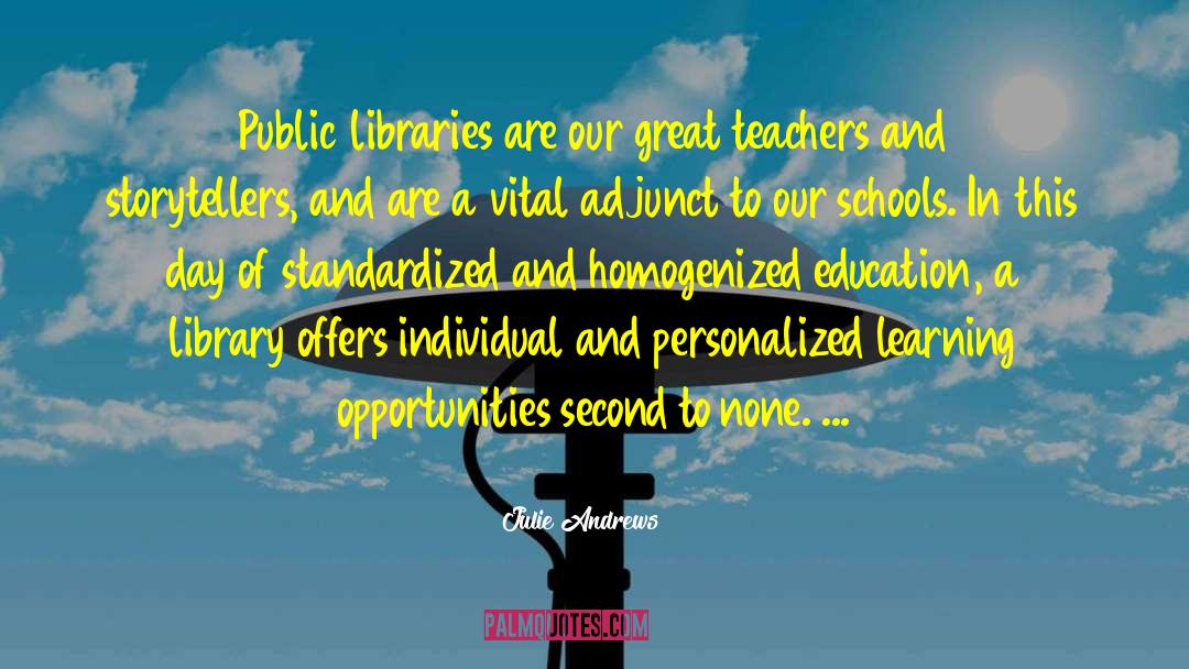 Public Libraries quotes by Julie Andrews