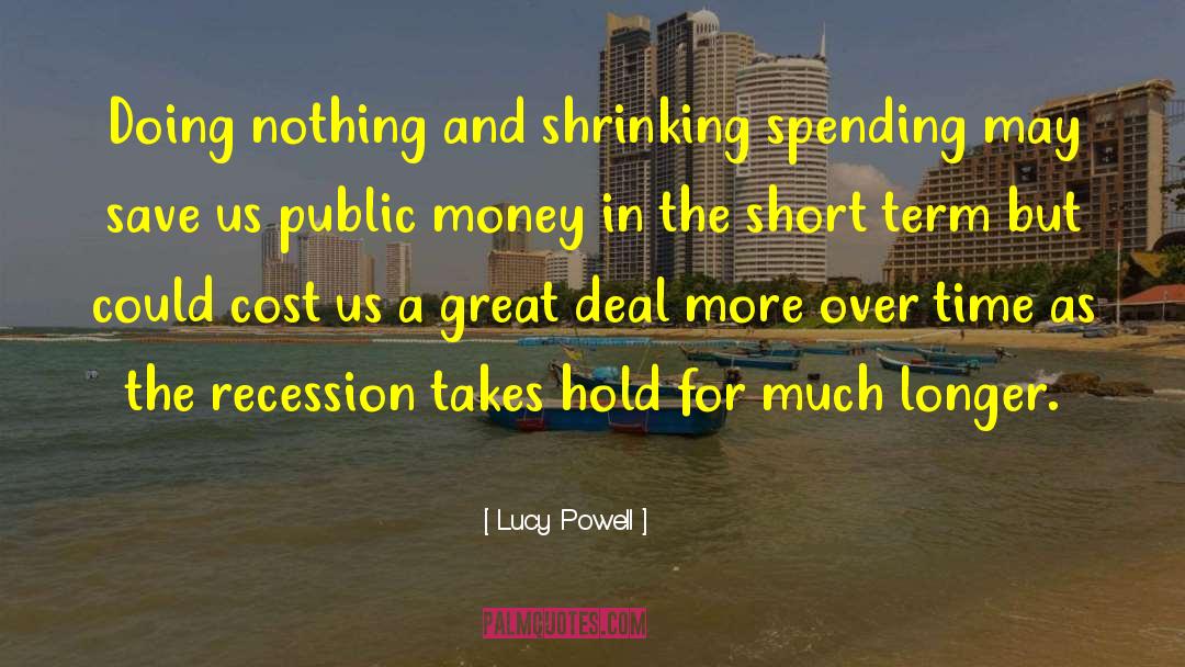 Public Money quotes by Lucy Powell