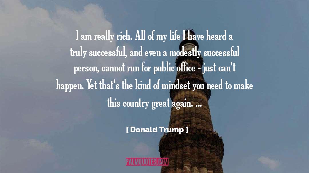 Public Office quotes by Donald Trump