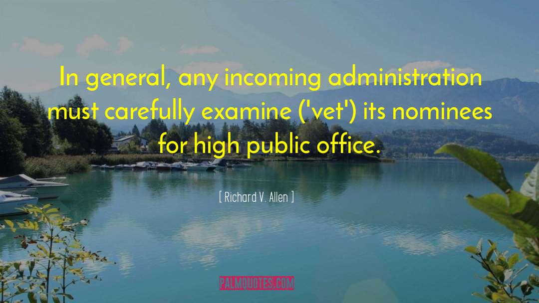 Public Office quotes by Richard V. Allen