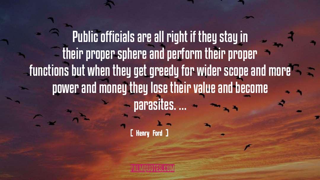 Public Officials quotes by Henry Ford