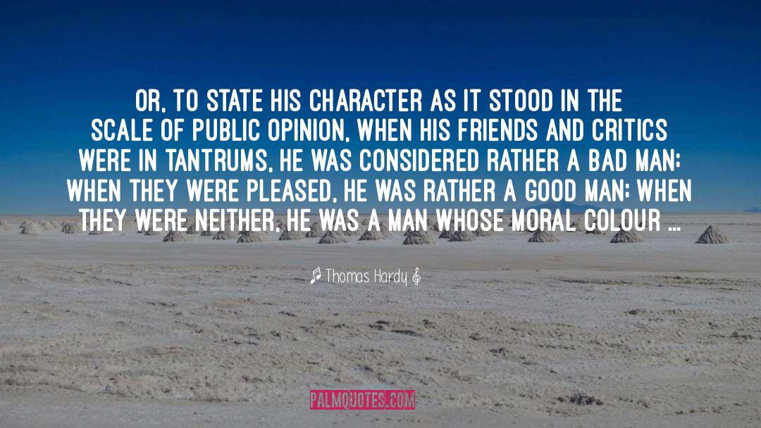 Public Opinion quotes by Thomas Hardy