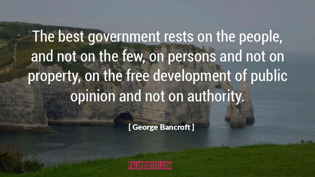 Public Opinion quotes by George Bancroft