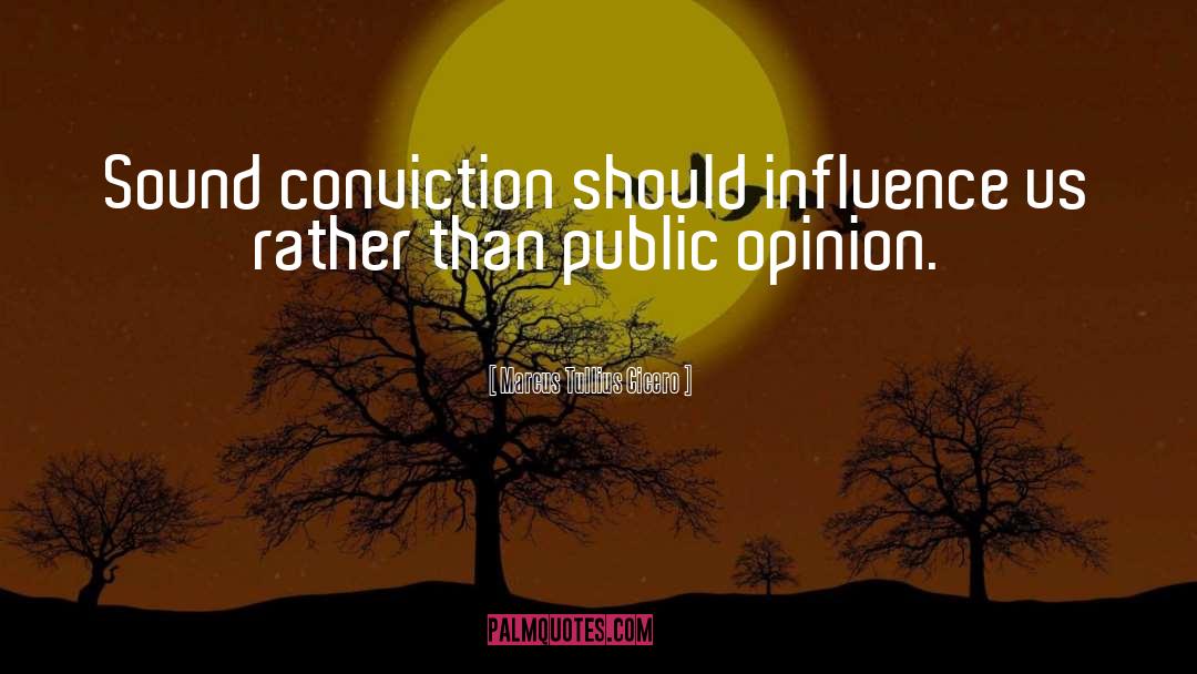 Public Opinion quotes by Marcus Tullius Cicero
