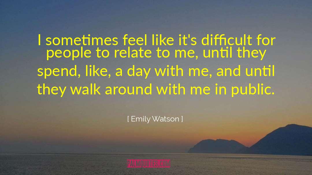 Public Parks quotes by Emily Watson