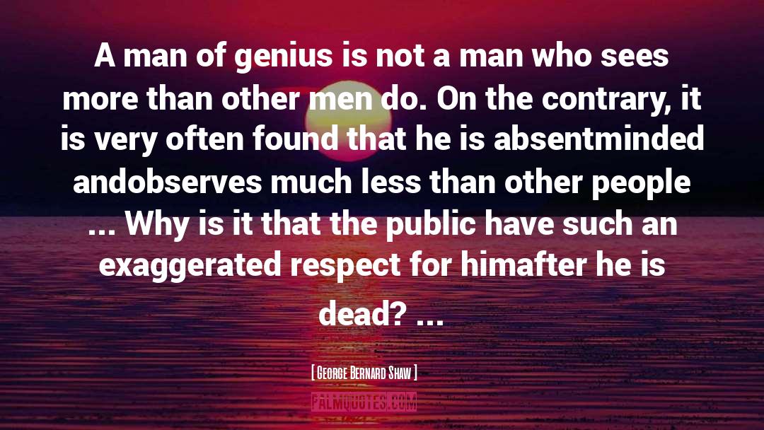 Public Perception quotes by George Bernard Shaw