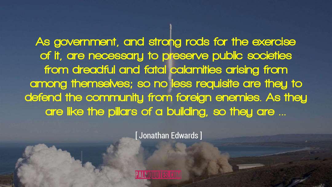 Public Poicy quotes by Jonathan Edwards