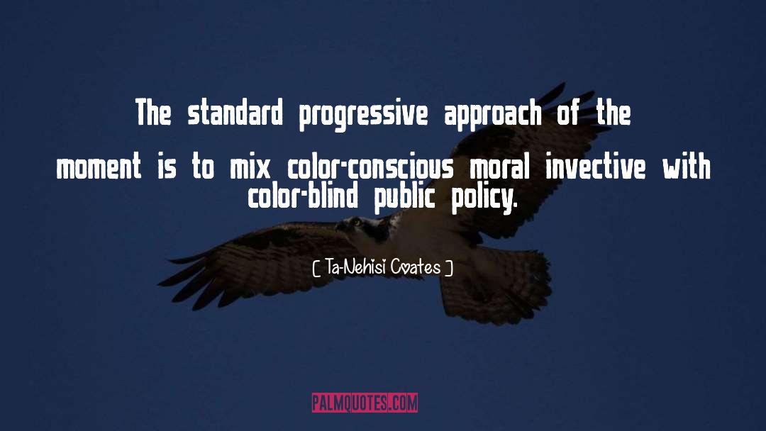 Public Policy quotes by Ta-Nehisi Coates