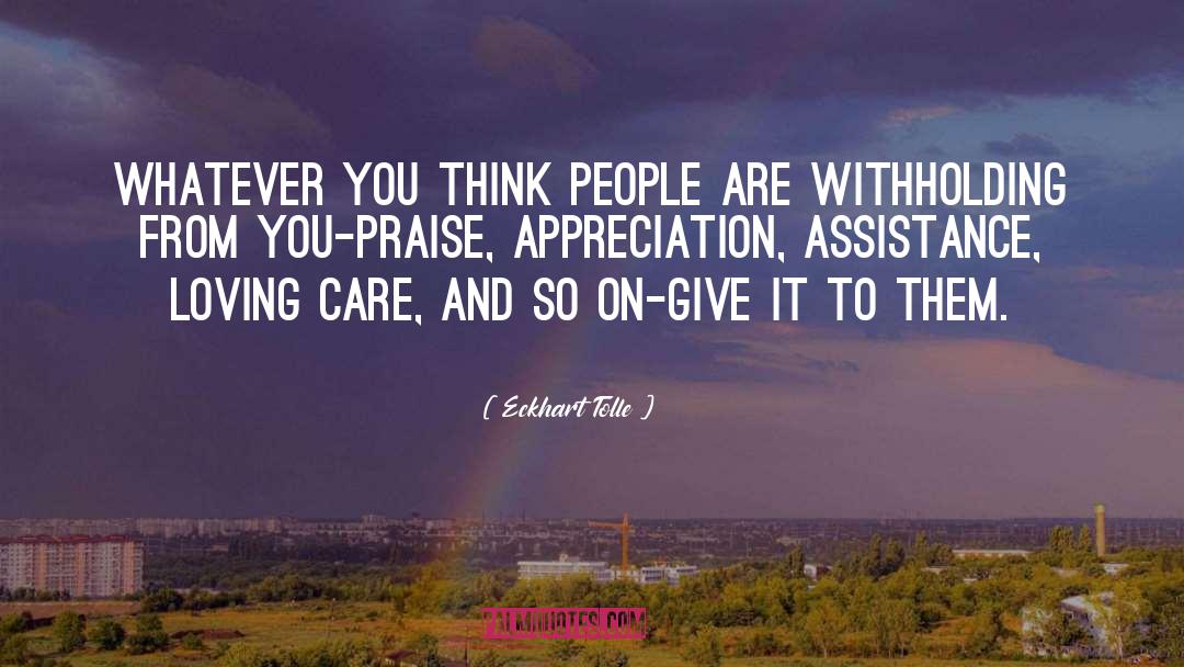 Public Praise quotes by Eckhart Tolle