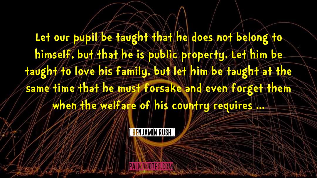 Public Property quotes by Benjamin Rush