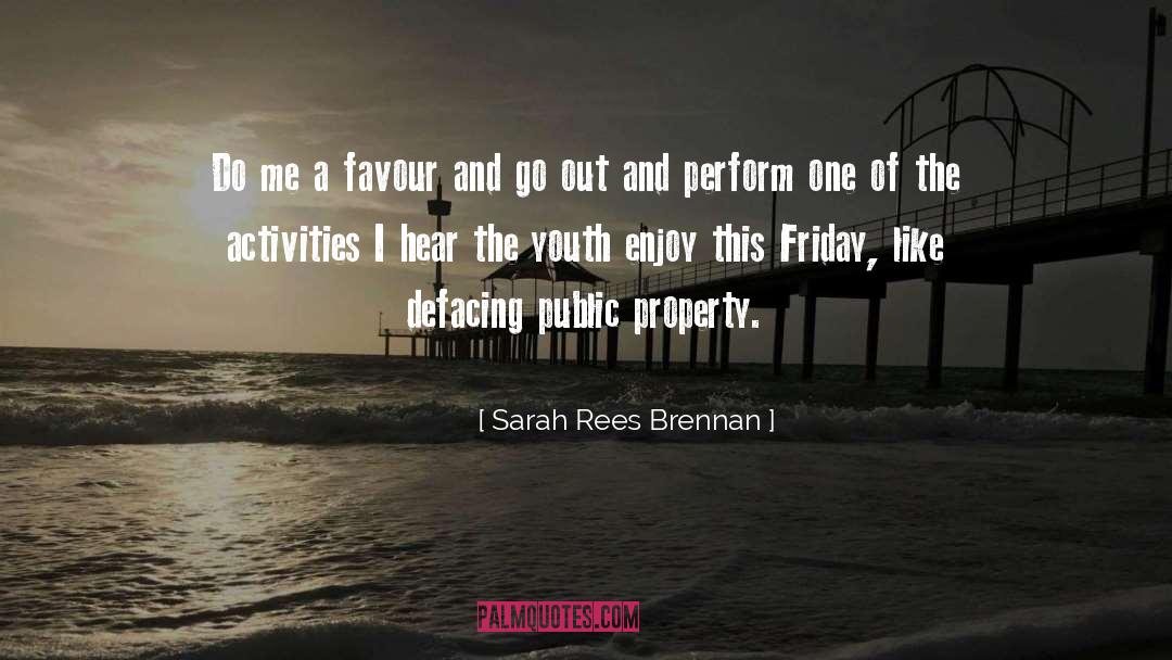 Public Property quotes by Sarah Rees Brennan