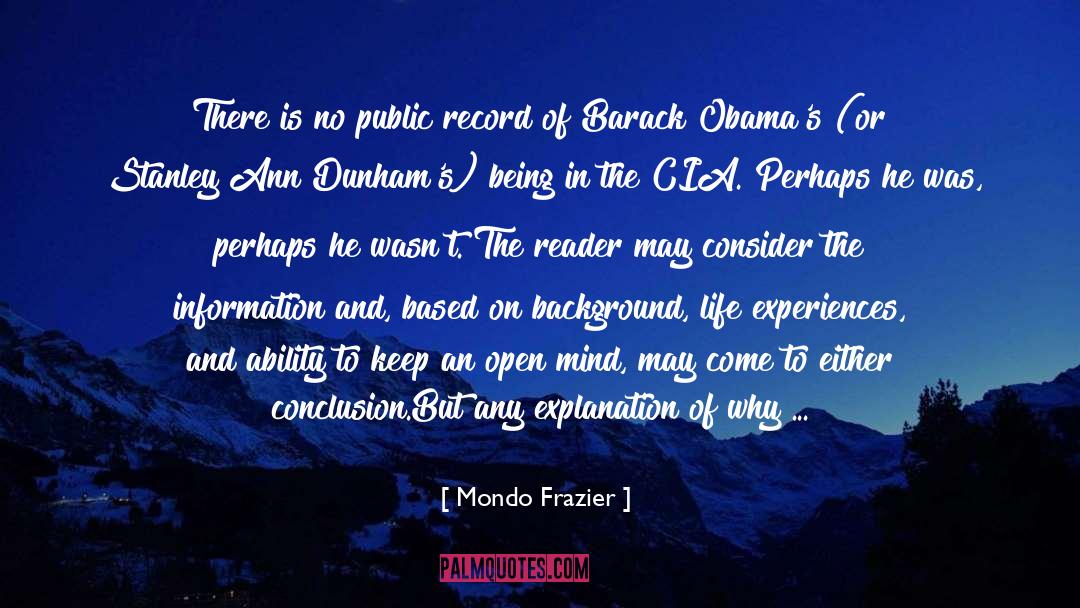 Public quotes by Mondo Frazier