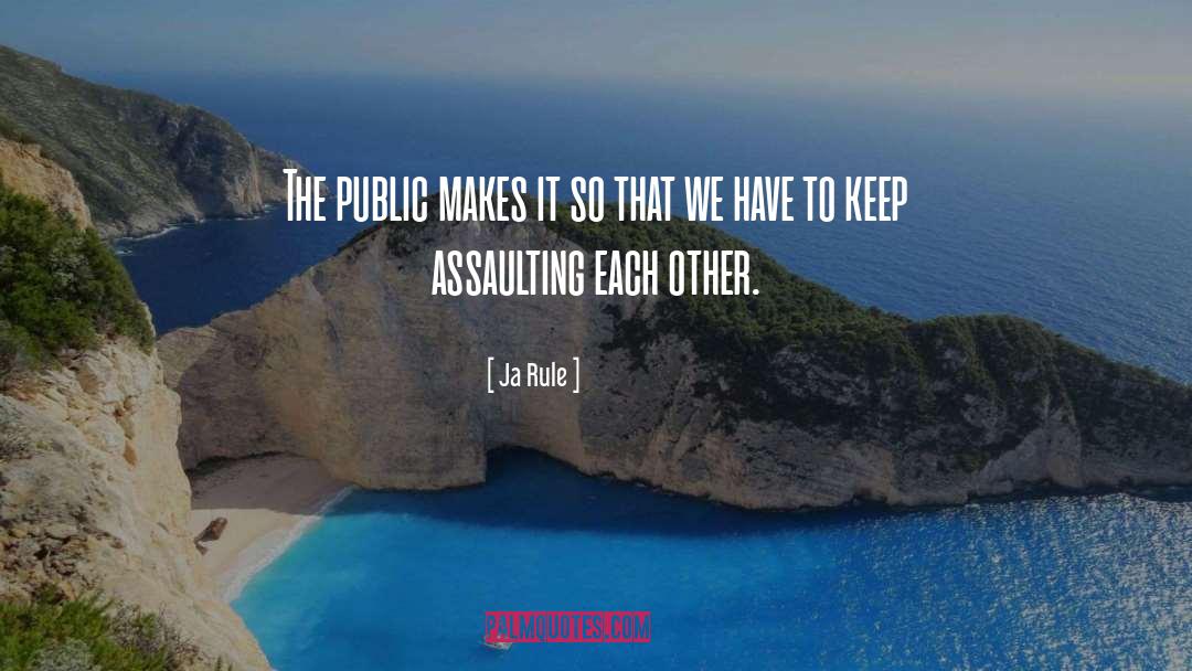 Public quotes by Ja Rule