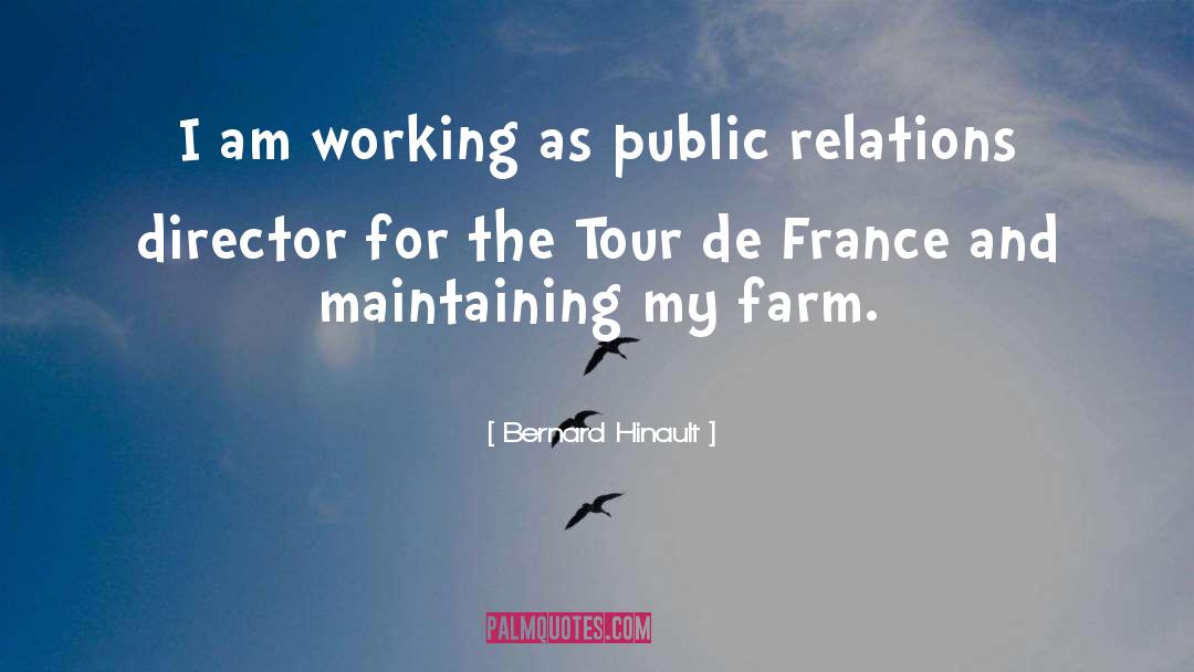 Public Relations quotes by Bernard Hinault