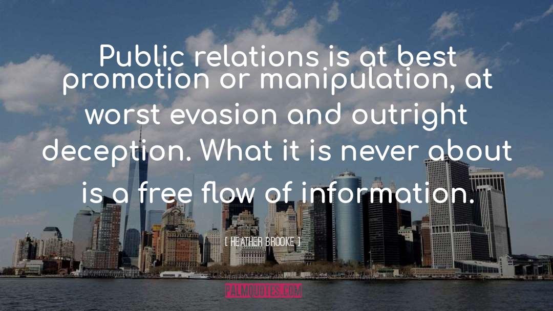 Public Relations quotes by Heather Brooke