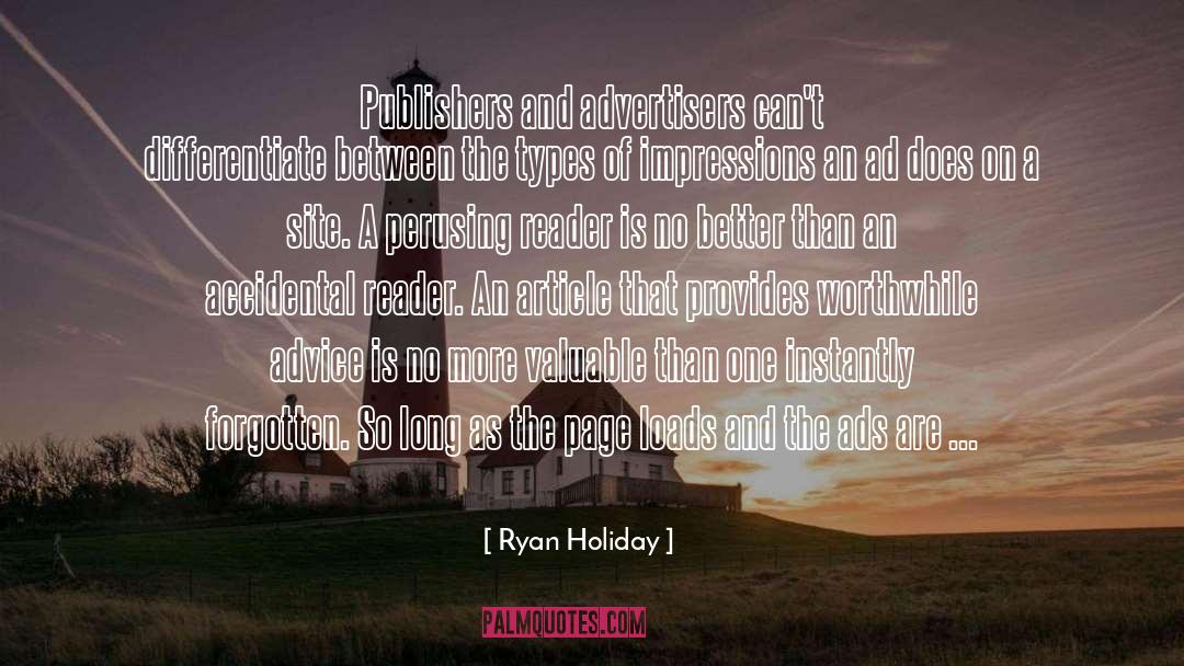 Public Relations quotes by Ryan Holiday