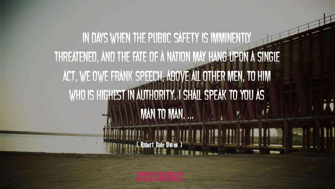 Public Safety quotes by Robert Dale Owen