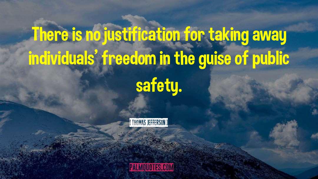 Public Safety quotes by Thomas Jefferson