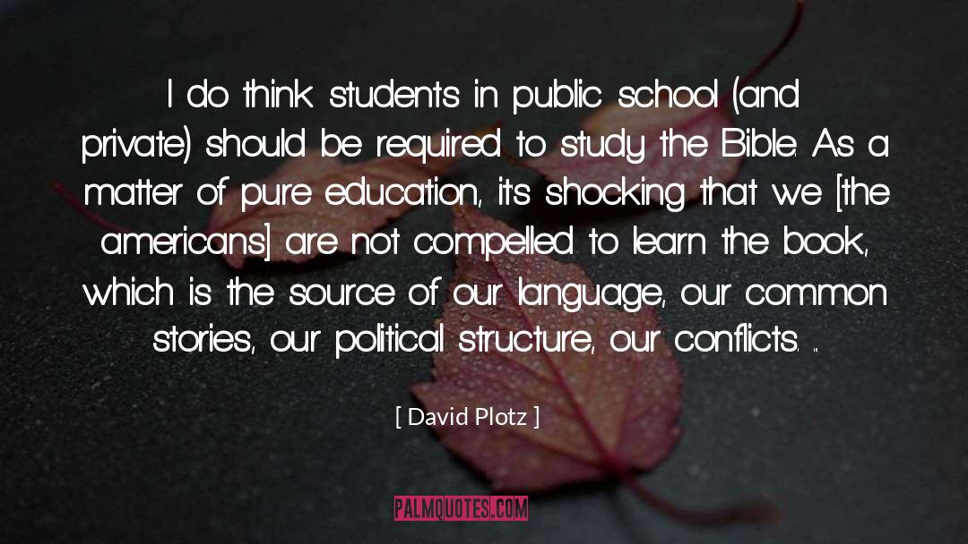 Public School quotes by David Plotz