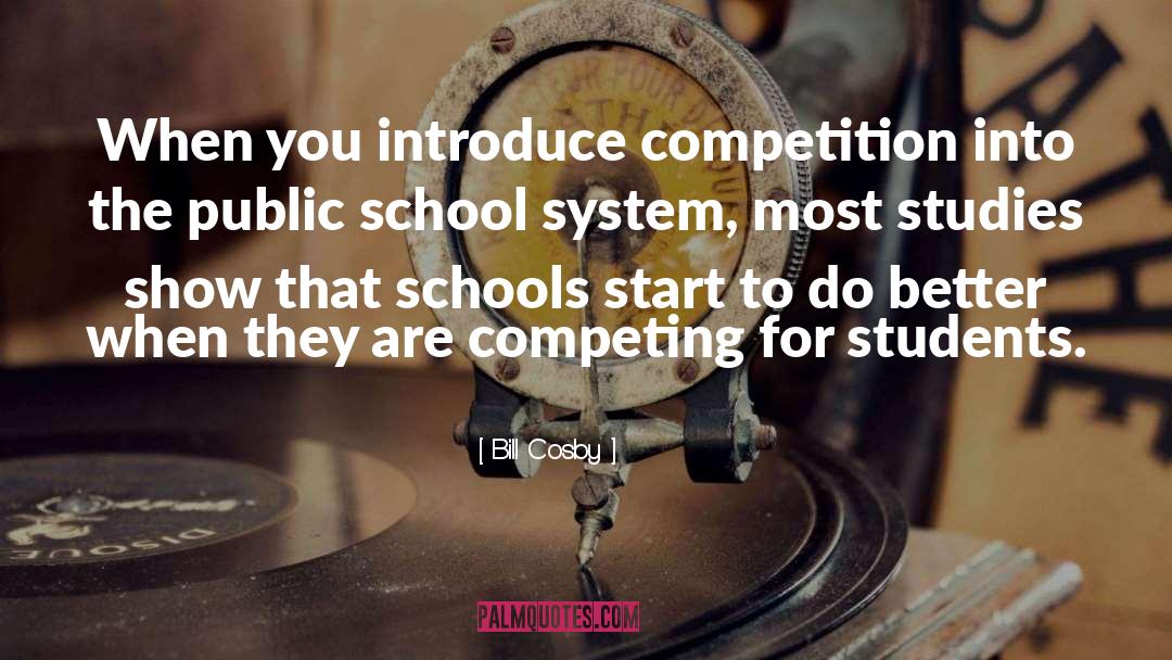 Public School quotes by Bill Cosby