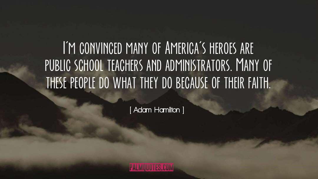 Public School quotes by Adam Hamilton