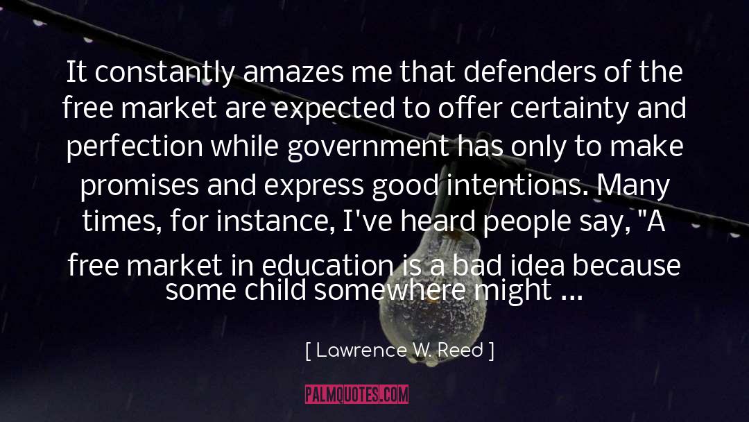 Public Schools quotes by Lawrence W. Reed