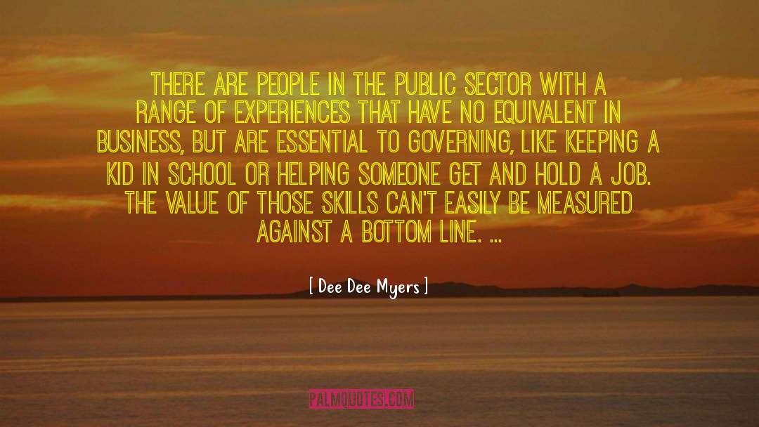 Public Sector quotes by Dee Dee Myers
