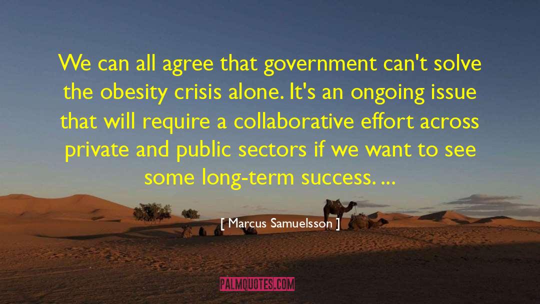 Public Sector quotes by Marcus Samuelsson