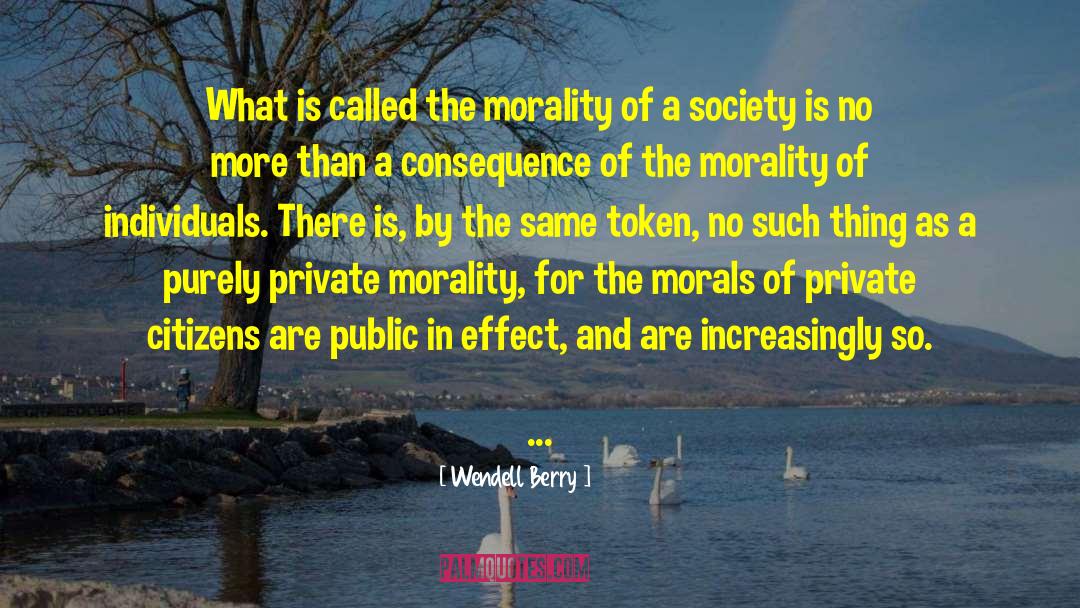 Public Servants quotes by Wendell Berry